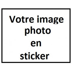 A- Votre image / photo en sticker !