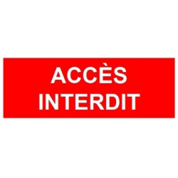 Sticker accés interdit aux personnes non autorisées