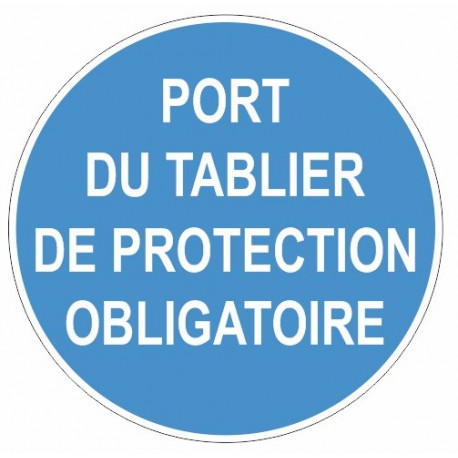 Sticker obligation - Port du tablier de protection obligatoire