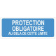 Sticker obligation - Protection obligatoire au dela de cette limite