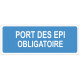 Sticker obligation - Port des EPI obligatoire