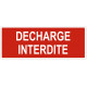 Panneau décharge interdite