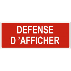 Panneau défense d'afficher