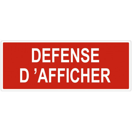 Panneau défense d'afficher