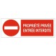 Panneau propriete privée defense d'entrer