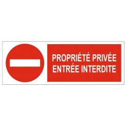 Panneau propriete privée defense d'entrer