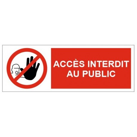 Autocollant accés interdit au public