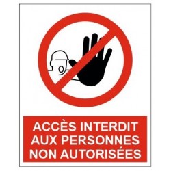 Autocollant accés interdit au personnel nno autorisé