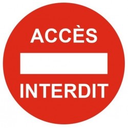 Panneau accés interdit danger de mort