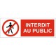 Panneau interdiction de marcher