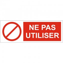 Panneau ne pas ouvrir