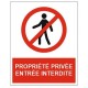 Panneau propriete privée défense d'enter