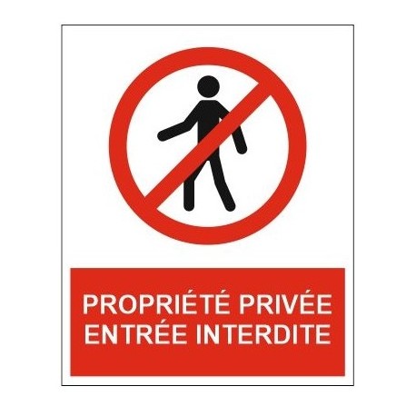 Panneau propriete privée défense d'enter