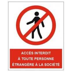 Panneau accés formellement interdit