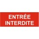 Autocollant entrée interdite a toutes personnes étrangère à l'entreprise