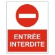 Panneau entrée interdite