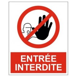 Panneau entrée interdite + pictogramme pieton