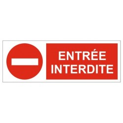 Panneau entrée interdite + picto