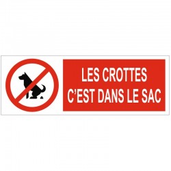 Panneau les crottes c'est dans le sac