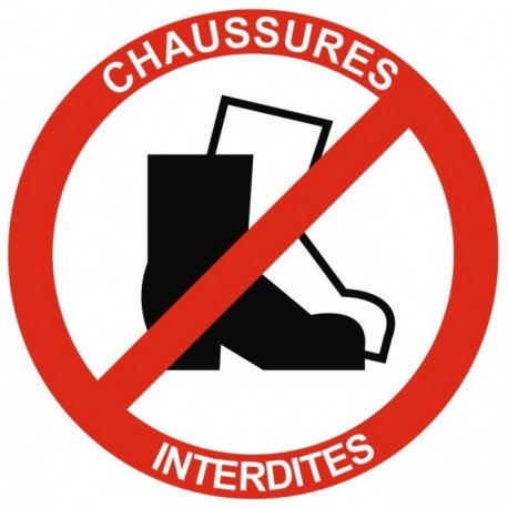 Panneau chaussures interdites