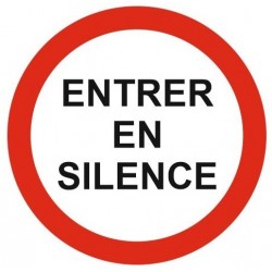 Panneau entrée en silence