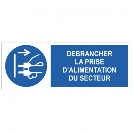 Autocollant débrancher avant d'effectuer une activite