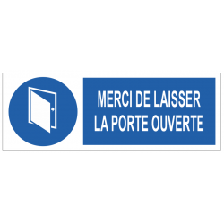 Panneau merci de laisser la porte fermée
