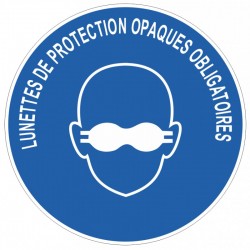 Pencarte lunette de protection opaque obligatoire