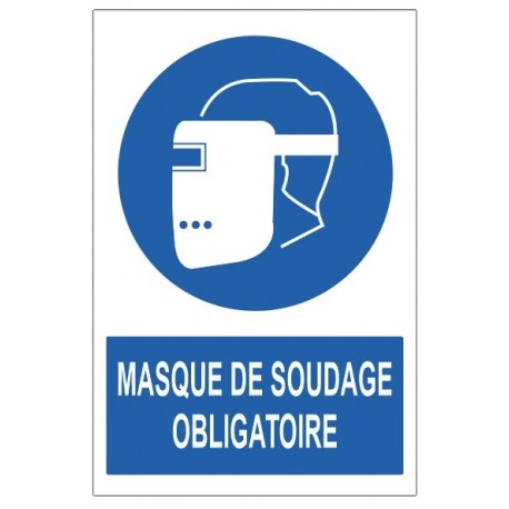 Panneau masque de soudage obligatoire