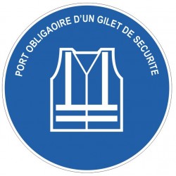 Panneau port obligatoire d'un gilet de securite