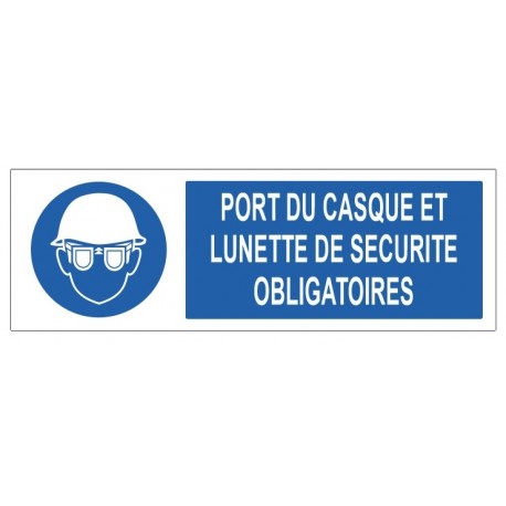 Panneau port casque lunette obligatoire