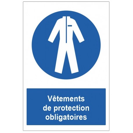 Panneau blouse de protection obligatoire