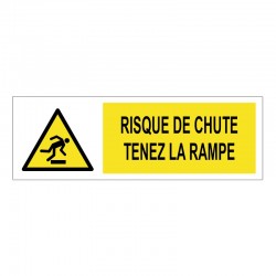 Panneau risque de chute tenez la rampe