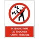 Autocollant interdiction de toucher haute tension