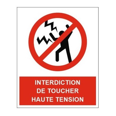 Panneau interdiction de toucher haute tension