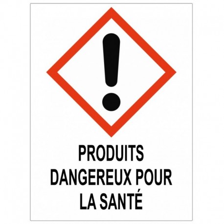 Etiquette CLP produits dangereux santé