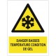 Panneau danger basses températures ((w010))