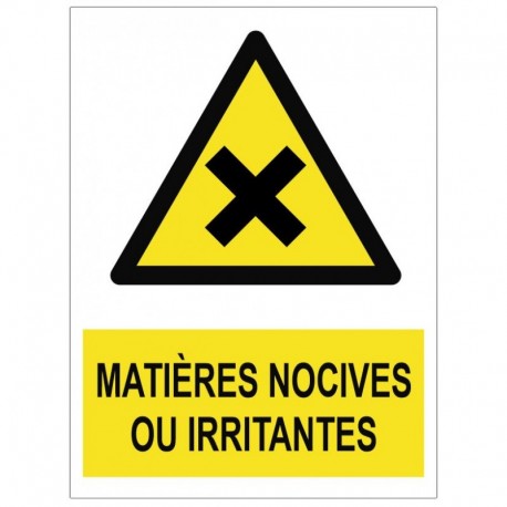 Panneau Matières nocives ou irritantes