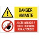 Panneau interdit personne non autorisé danger amiante