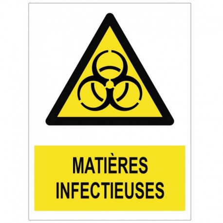 Panneau matieres infectieuses picto