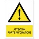 Autocollant attention porte automatique