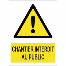 Autocollant chantier interdit au public