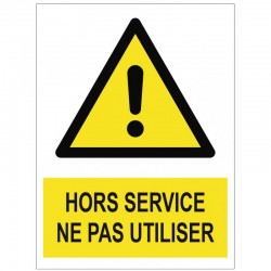 Autocollant hors service ne pas utiliser