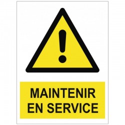 Panneau maintenir en service