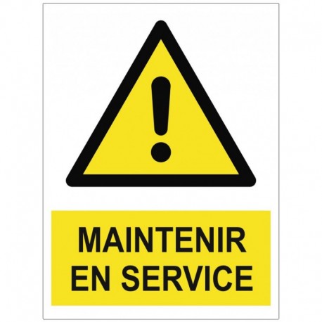 Panneau maintenir en service