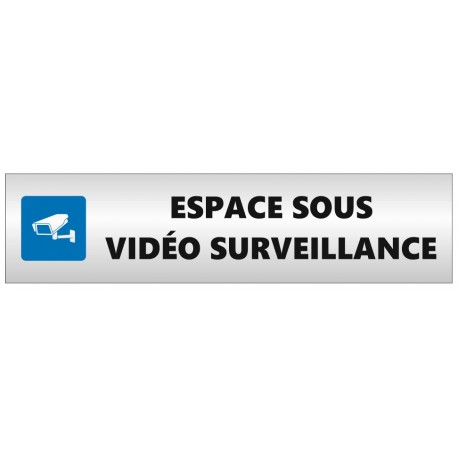 Panneau batiment sous surveillance video Loi 6 janvier 1978