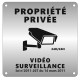 Panneau Propriété privée sous vidéosurveillance 24h/24