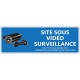 Panneau Site sous vidéosurveillance