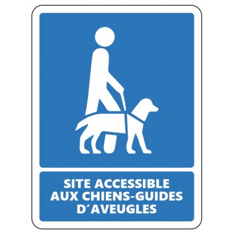 Panneau site accessible aux chiens-guides d'aveugles