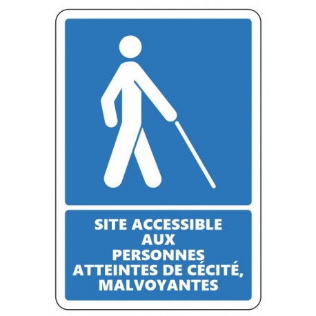 Panneau site accessible aux personnes aveugles et malvoyantes